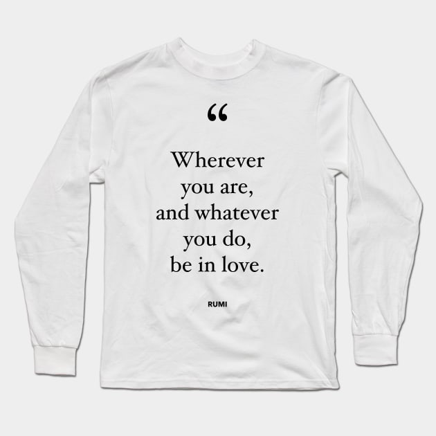 Be In Love Long Sleeve T-Shirt by Jande Summer